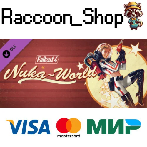 Fallout 4 Nuka-World DLC * STEAM РОССИЯ