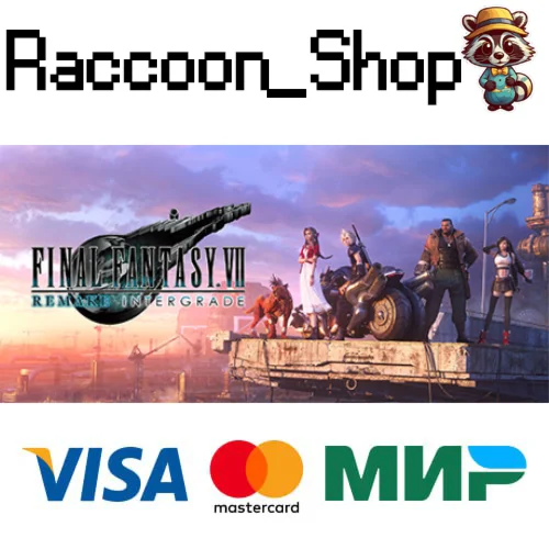 FINAL FANTASY VII REMAKE INTERGRADE * STEAM РОССИЯ