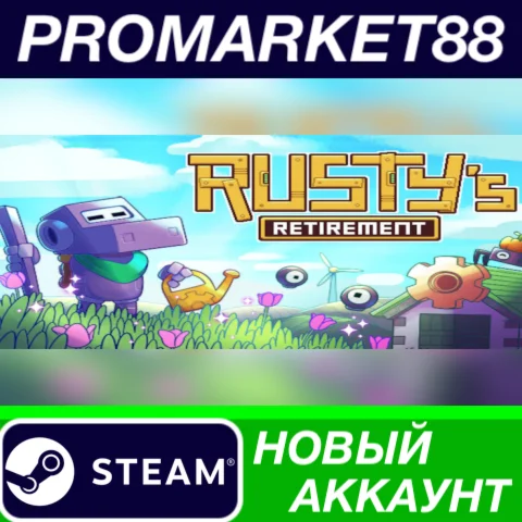  Rusty's Retirement Steam АККАУНТ НОВЫЙ+ПОЧТА
