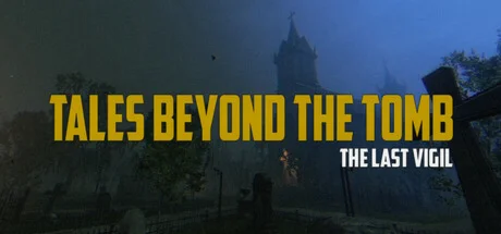 Tales Beyond The Tomb - The Last Vigil  АВТОДОСТАВКА