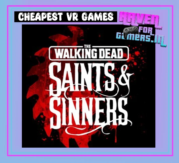 The Walking Dead: Saints & Sinners Retribution VR | 🔥