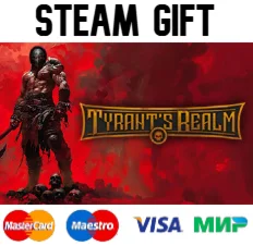 Tyrant's Realm| steam RU/UA/KZ/CНГ