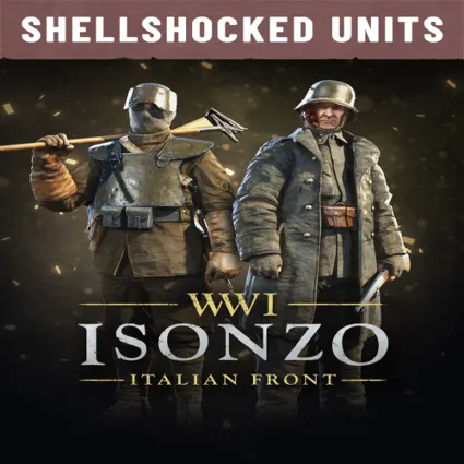 🔴 Isonzo - Shellshocked Units Pack ✅ EGS DLC 🔴 (PC)