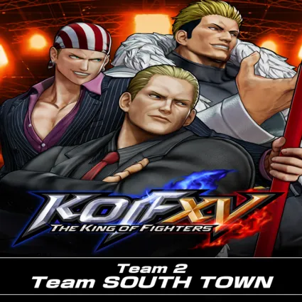 🔴 KOF XV DLC Characters "Team SOUTH TOWN" ✅ EGS DLC 🔴
