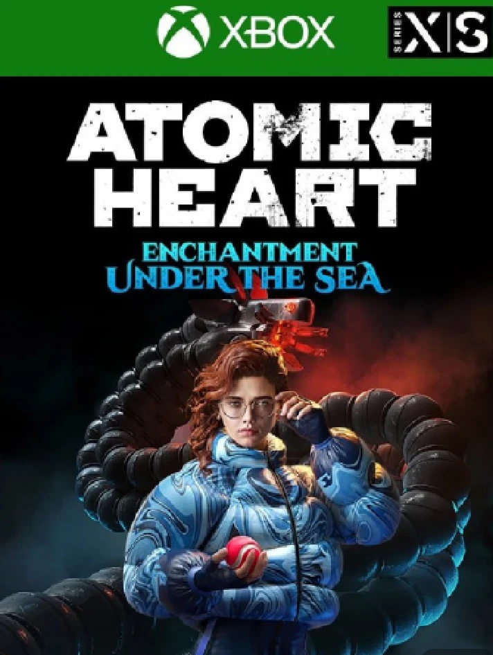 🟢🔥ATOMIC HEART - ENCHANTMENT UNDER THE SEA One/X|S🎮✅