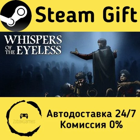  Whispers of the Eyeless ???? Steam Gift РФ/КЗ/др. 