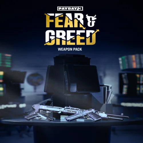  PAYDAY 3: Fear & Greed Weapon Pack  EGS DLC  (PC)