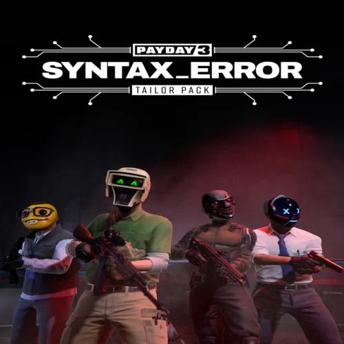  PAYDAY 3: Syntax Error Tailor Pack  EGS DLC  (PC)