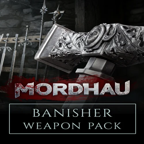  MORDHAU - Banisher Weapon Pack  EGS DLC  (PC)