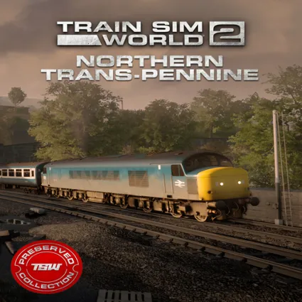 🔴 Northern Trans-Pennine: Manchester - Leeds ✅ EGS DLC