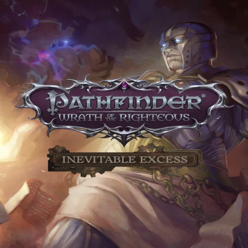  Pathfinder: Wrath of the Righteous - Inevitable Exce