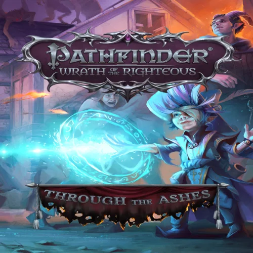  Pathfinder: Wrath of the Righteous - Through the Ash