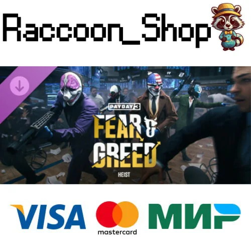 PAYDAY 3: Fear & Greed Heist DLC * STEAM РОССИЯ
