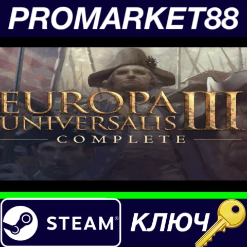 ⭐Europa Universalis III Complete Steam КЛЮЧ GLOBAL