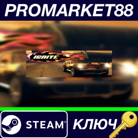 ⭐ Ignite Steam КЛЮЧ  GLOBAL