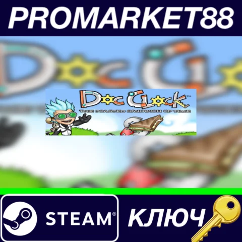 ⭐ Doc Clock: The Toasted Sandwich of Time Steam КЛЮЧ