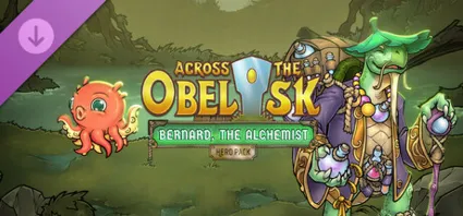 Across the Obelisk: Bernard, the Alchemist DLC - STEAM