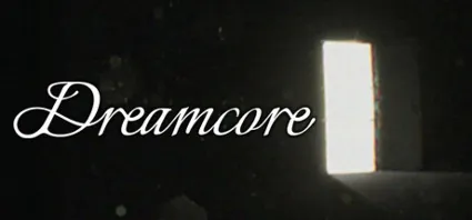 Dreamcore - STEAM GIFT РОССИЯ