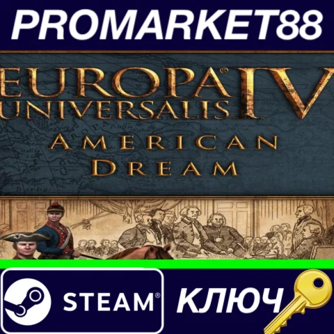 ⭐ Europa Universalis IV - American Dream DLC Steam КЛЮЧ
