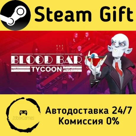 Blood Bar Tycoon ???? Steam Gift РФ/КЗ/др. 