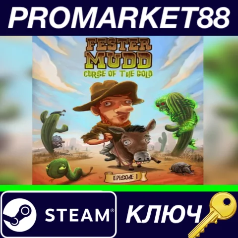 ⭐ Fester Mudd: Curse of the Gold - Episode 1 Steam КЛЮЧ