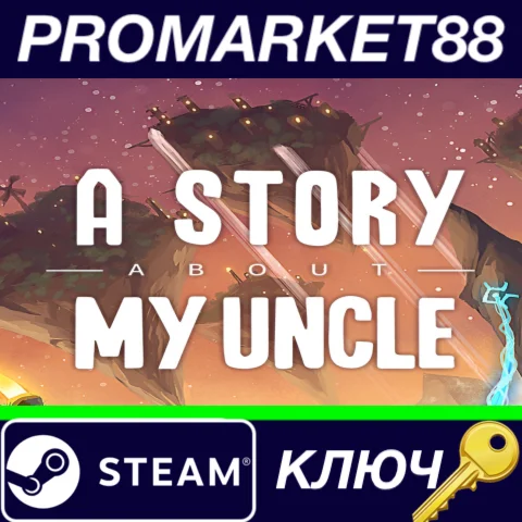 ⭐ A Story About My Uncle Steam КЛЮЧ  GLOBAL