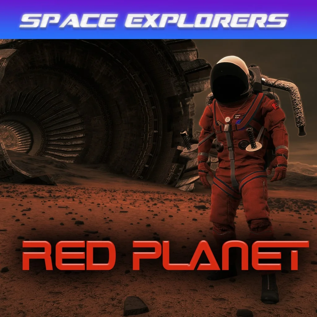 Space Explorers: Red Planet PS4 &amp; PS5