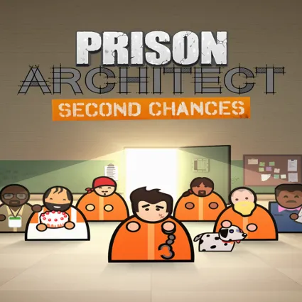 🔴 Prison Architect - Second Chances ✅ EGS DLC 🔴 (PC)