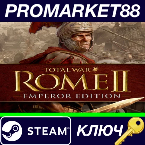 ⭐Total War: ROME II Emperor Edition Steam КЛЮЧ GLOBAL