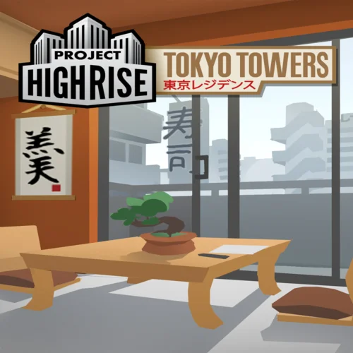  Project Highrise: Tokyo Towers  EGS DLC  (PC)