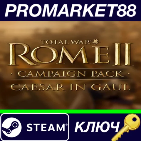 ⭐ Total War: ROME II - Caesar in Gaul Campaign Pack DLC