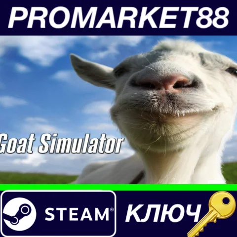 ⭐ Goat Simulator + GoatZ Steam КЛЮЧ  GLOBAL