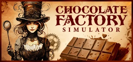 Chocolate Factory Simulator. STEAM-ключ Россия СНГ