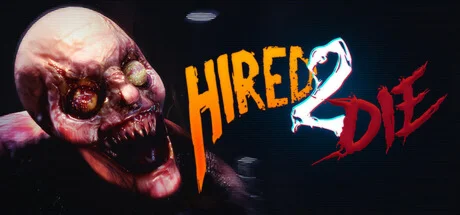 Hired 2 Die  АВТОДОСТАВКА STEAM РОССИЯ