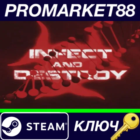 ⭐ Infect and Destroy Steam КЛЮЧ  GLOBAL