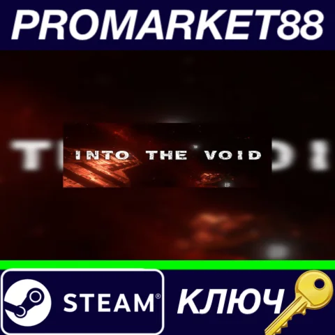 ⭐ Into the Void Steam КЛЮЧ  GLOBAL