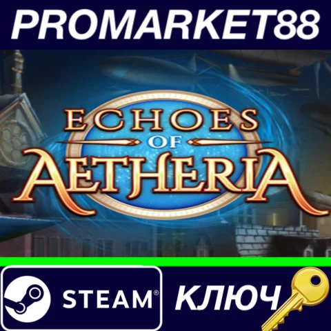 ⭐ Echoes of Aetheria Steam КЛЮЧ  GLOBAL