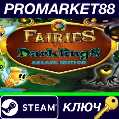 ⭐ Fairies vs. Darklings: Arcane Edition Steam КЛЮЧ
