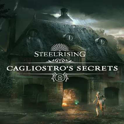 🔴 Steelrising - Cagliostro's Secrets ✅ EGS DLC 🔴 (PC)