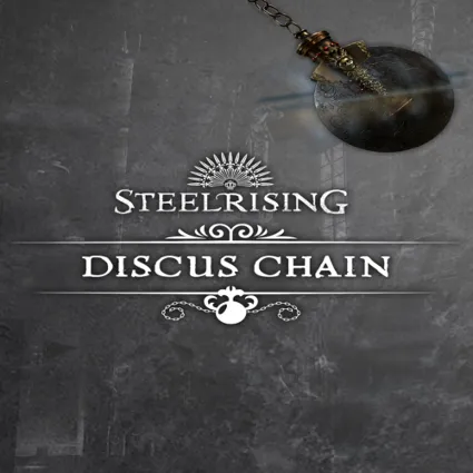 🔴 Steelrising - Discus Chain ✅ EGS DLC 🔴 (PC)
