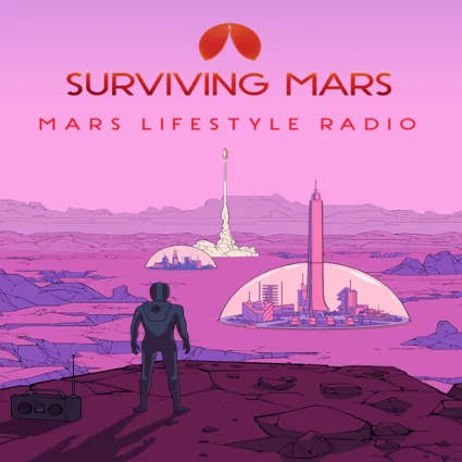 🔴 Surviving Mars: Mars Lifestyle Radio ✅ EGS DLC 🔴 (P