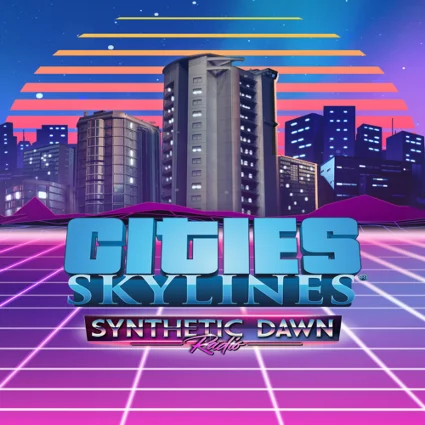 🔴 Cities: Skylines - Synthetic Dawn Radio ✅ EGS DLC 🔴