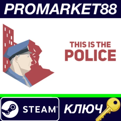 ⭐ This Is the Police Steam КЛЮЧ  GLOBAL