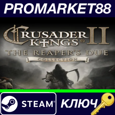 ⭐ Crusader Kings II - The Reaper's Due Collection DLC S