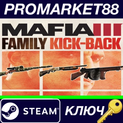 ⭐ Mafia III - Family Kick-Back DLC EU Steam КЛЮЧ 🔑 ЕВРОП
