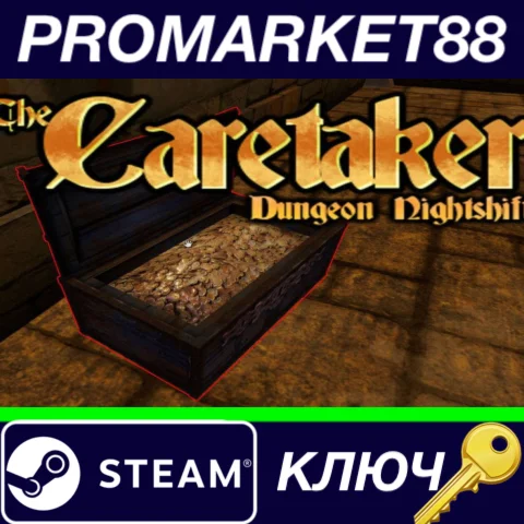 ⭐The Caretaker - Dungeon Nightshift Steam КЛЮЧ GLOBAL