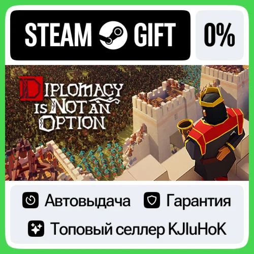 Diplomacy is Not an Option STEAM GIFT•RU️АВТОДОСТАВКА