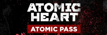 🎁 Atomic Heart Atomic Pass steam 🌍 МИР