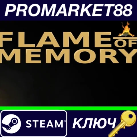 ⭐ Flame of Memory Steam КЛЮЧ  GLOBAL