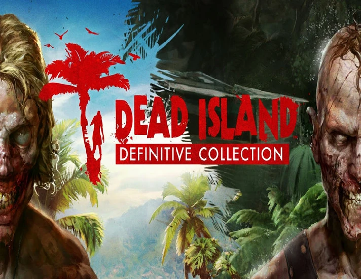 Dead Island Definitive Collection / STEAM KEY 🔥